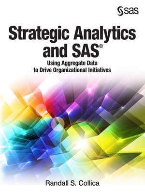 cover image of Strategic Analytics and SAS